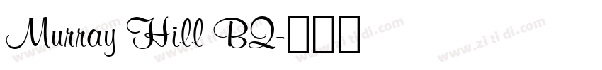 Murray Hill BQ字体转换